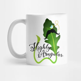 Highly Arugular Mug